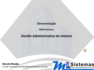 Demonstração MRM Sistemas Gestão Administrativa de Imóveis