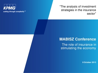“The analysis of investment strategies in the insurance sector ”