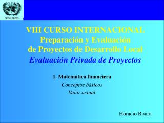 VIII CURSO INTERNACIONAL Preparación y Evaluación de Proyectos de Desarrollo Local