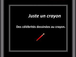 Juste un crayon