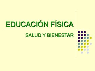 EDUCACIÓN FÍSICA