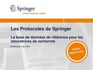 Les Protocoles de Springer La base de données de référence pour les laboratoires de recherche