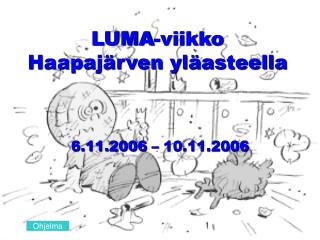 LUMA-viikko Haapajärven yläasteella