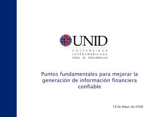 Puntos fundamentales para mejorar la generación de información financiera confiable