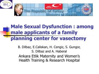 Male Sexual Dysfunction : among male applicants of a family planning center for vasectomy