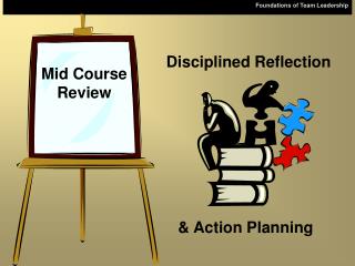 Mid Course Review