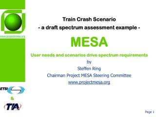 The Scenario as it developed Broadband Communication needs Spectrum Assessment C onclusion