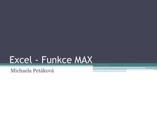 Excel - Funkce MAX