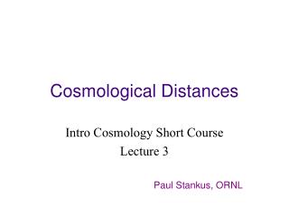 Cosmological Distances