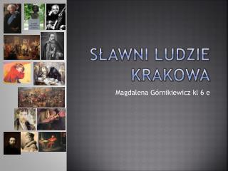 Sławni ludzie krakowa