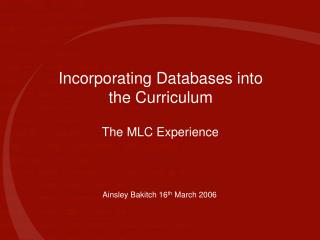 Incorporating Databases into the Curriculum