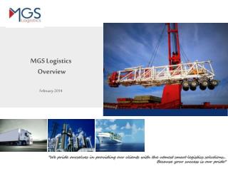 MGS Logistics Overview February 2014