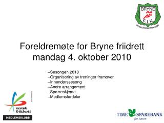 Foreldremøte for Bryne friidrett mandag 4. oktober 2010