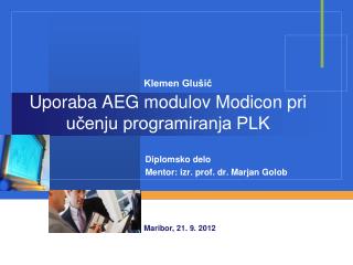 Uporaba AEG modulov Modicon pri učenju programiranja PLK