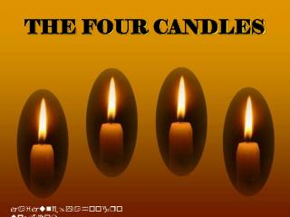 THE FOUR CANDLES