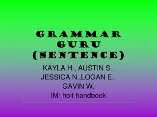 Grammar Guru (sentence)