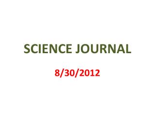 SCIENCE JOURNAL