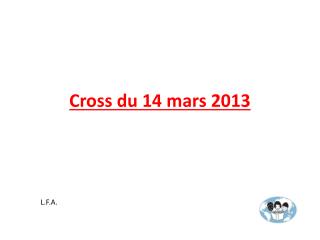 Cross du 14 mars 2013