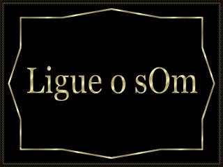 Ligue o sOm