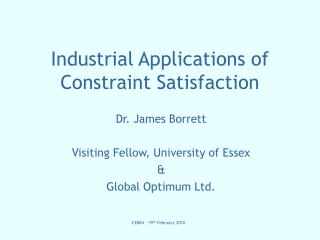 Industrial Applications of Constraint Satisfaction