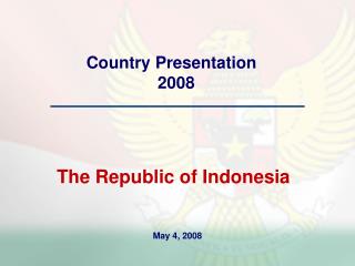 Country Presentation 2008