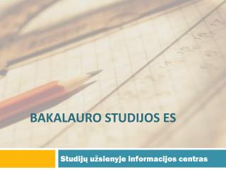 Bakalauro Studijos ES