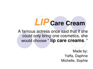 LIP Care Cream