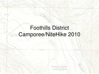 Foothills District Camporee/NiteHike 2010
