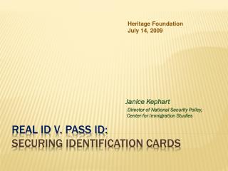 Real id v. pass id: Securing identification CARDS