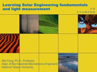 Learning Solar Engineering fundamentals and light measurement