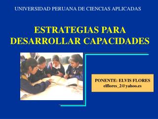 ESTRATEGIAS PARA DESARROLLAR CAPACIDADES