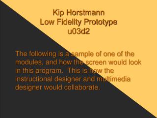 Kip Horstmann Low Fidelity Prototype u03d2