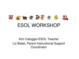 ESOL WORKSHOP