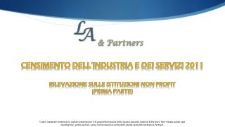 CENSIMENTO DELL’INDUSTRIA E DEI SERVIZI 2011