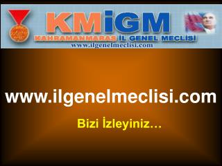 ilgenelmeclisi Bizi İzleyiniz…