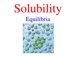 Solubility Equilibria