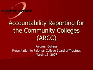 Accountability Reporting for the Community Colleges (ARCC)