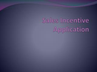 Sales Incentive Application