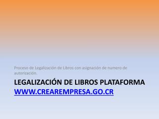 Legalización de Libros Plataforma crearempresa.go.cr