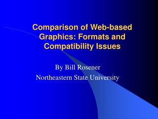 Comparison of Web-based Graphics: Formats and Compatibility Issues