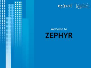 Welcome to ZEPHYR