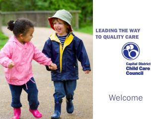 LEADING THE WAY TO QUALITY CARE
