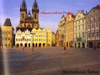 Hlavní město Praha