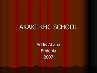 AKAKI KHC SCHOOL