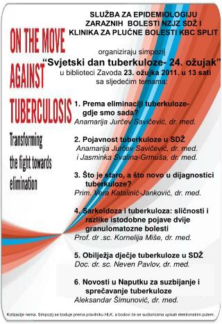 SLUŽBA ZA EPIDEMIOLOGIJU ZARAZNIH BOLESTI NZJZ SDŽ I KLINIKA ZA PLUĆNE BOLESTI KBC SPLIT