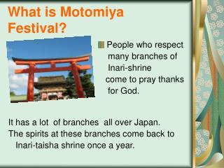 What is Motomiya Festival?