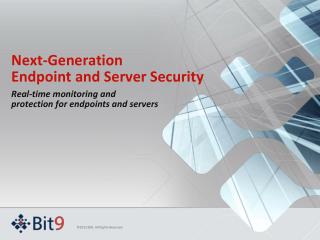 Next-Generation Endpoint and Server Security