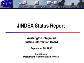 JINDEX Status Report