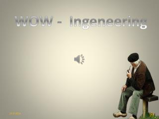 WOW - Ingeneering