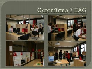 Oefenfirma 7 KAG